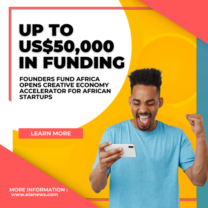 Founders Fund Africa Opens Application for African Startups